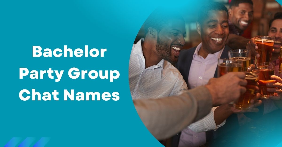 Bachelor Party Group Chat Names